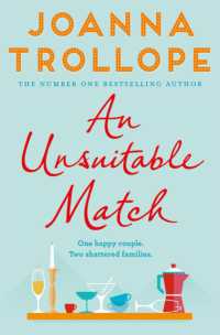 An Unsuitable Match : An Emotional and Uplifting Story about Second Chances