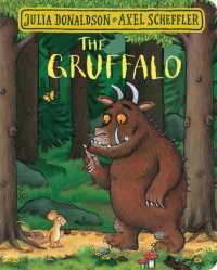 The Gruffalo (The Gruffalo) （Board Book）