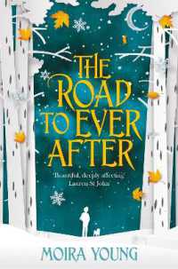 The Road to Ever after
