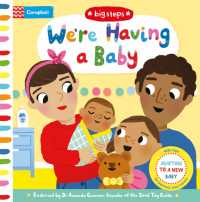 We're Having a Baby : Adapting to a New Baby (Campbell Big Steps) （Board Book）