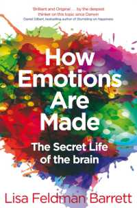 リサ・F ・バレット『情動はこうしてつくられる：脳の隠れた働きと構成主義的情動理論』（原書）<br>How Emotions Are Made : The Secret Life of the Brain