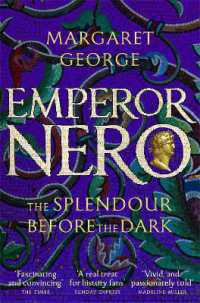 Emperor Nero: The Splendour before the Dark (Nero Series)