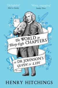 The World in Thirty-Eight Chapters or Dr Johnson's Guide to Life