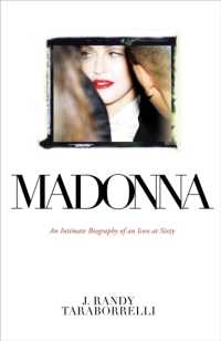 Madonna : An Intimate Biography of an Icon at Sixty -- Paperback (English Language Edition)
