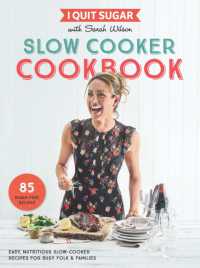 I Quit Sugar Slow Cooker Cookbook : 85 easy, nutritious slow-cooker recipes for busy folk and families