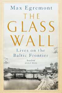 The Glass Wall : Lives on the Baltic Frontier