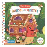 Hansel and Gretel (Campbell First Stories) （Board Book）