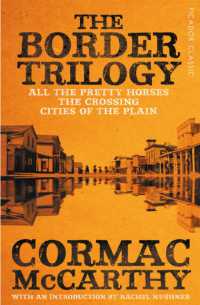 The Border Trilogy : Picador Classic (Picador Classic)