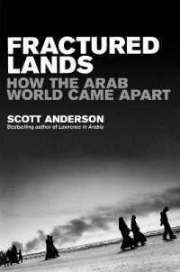 Fractured Lands : How the Arab World Came Apart