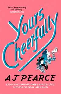 Yours Cheerfully : an inspirational story of wartime friendship from the author of Dear Mrs Bird (The Wartime Chronicles)