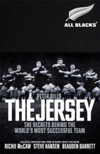 Jersey : The All Blacks: the Secrets Behind the World's Most Successful Team -- Hardback