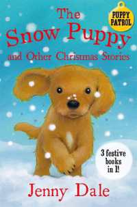 The Snow Puppy and other Christmas stories (Jenny Dale's Animal Tales)