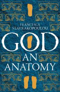 God : An Anatomy - as heard on Radio 4