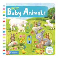 Busy Baby Animals (Campbell Busy Books) -- Board book