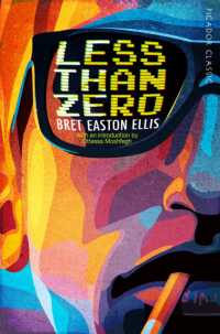 Less than Zero (Picador Classic)