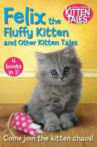 Felix the Fluffy Kitten and Other Kitten Tales (Jenny Dale's Animal Tales)