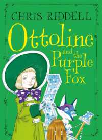 Ottoline and the Purple Fox ( Ottoline 4 )