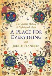 A Place for Everything : The Story of Alphabetical Order