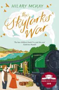 ヒラリー・マッカイ著『ルーパートのいた夏』（原書）<br>The Skylarks' War : Winner of the Costa Children's Book Award