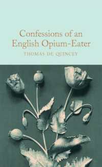 Confessions of an English Opium-eater (Macmillan Collector's Library) -- Hardback