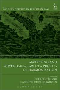 マーケティングと広告に関するＥＵ法の調和<br>Marketing and Advertising Law in a Process of Harmonisation (Modern Studies in European Law)