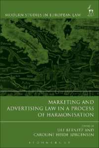 マーケティングと広告に関するＥＵ法の調和<br>Marketing and Advertising Law in a Process of Harmonisation (Modern Studies in European Law)