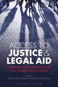 司法アクセスと法律扶助<br>Access to Justice and Legal Aid : Comparative Perspectives on Unmet Legal Need