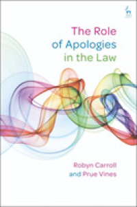 Role of Apologies in the Law -- Hardback