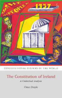 アイルランド憲法の文脈分析<br>The Constitution of Ireland : A Contextual Analysis (Constitutional Systems of the World)