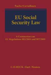 EU Social Security Law : A Commentary on EU Regulations 883/2004 and 987/2009