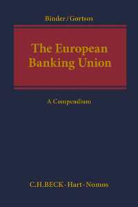 欧州銀行同盟総覧<br>The European Banking Union : A Compendium