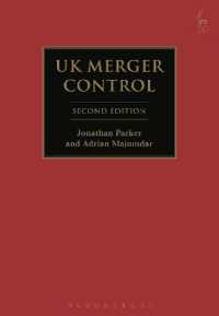 英国の合併規制（第２版）<br>UK Merger Control （2ND）