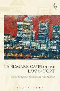 不法行為法：英国主要判例集<br>Landmark Cases in the Law of Tort (Landmark Cases)