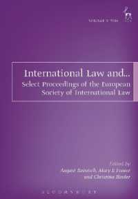 International Law and... : Select Proceedings of the European Society of International Law, Vol 5, 2014 (Select Proceedings of the European Society of International Law)