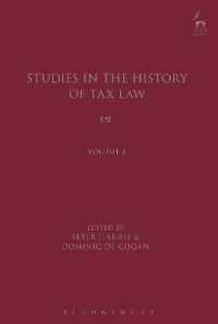 租税法史研究・第８巻<br>Studies in the History of Tax Law, Volume 8 (Studies in the History of Tax Law)