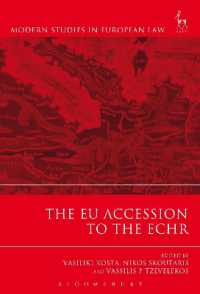 The EU Accession to the ECHR (Modern Studies in European Law)