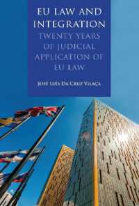 ＥＵ法と欧州統合<br>EU Law and Integration : Twenty Years of Judicial Application of EU law