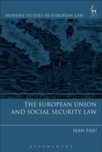 ＥＵと社会保障法<br>The European Union and Social Security Law (Modern Studies in European Law)