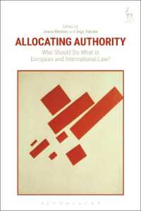 欧州法・国際法における権威の配分<br>Allocating Authority : Who Should Do What in European and International Law?