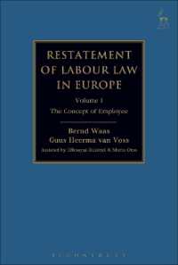 欧州労働法リステイトメント（第１巻）被用者の概念<br>Restatement of Labour Law in Europe : Vol I: The Concept of Employee