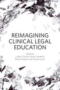 臨床法学教育の再想像<br>Reimagining Clinical Legal Education