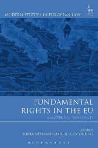 ＥＵにおける基本的人権<br>Fundamental Rights in the EU : A Matter for Two Courts (Modern Studies in European Law)