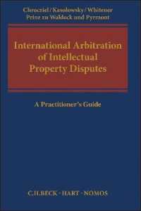 International Arbitration of Intellectual Property Disputes