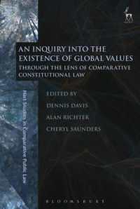 比較憲法の視座から見たグローバルな価値観の存在<br>An Inquiry into the Existence of Global Values : Through the Lens of Comparative Constitutional Law (Hart Studies in Comparative Public Law)