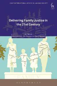 Delivering Family Justice in the 21st Century (Oñati International Series in Law and Society)