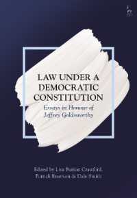 Law under a Democratic Constitution : Essays in Honour of Jeffrey Goldsworthy