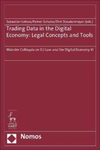 デジタル経済におけるデータ取引：法的概念とツール<br>Trading Data in the Digital Economy : Legal Concepts and Tools