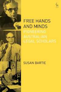 オーストラリア法学界のパイオニア達<br>Free Hands and Minds : Pioneering Australian Legal Scholars