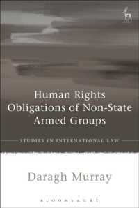 非国家武装集団の人権擁護義務<br>Human Rights Obligations of Non-State Armed Groups (Studies in International Law)