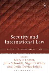 安全保障と国際法<br>Security and International Law (Studies in International Law)